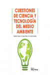 CUESTIONES DE CIENCIA Y TECNOLOGIA DEL MEDIO AMBIENTE | 9788473605809 | Portada