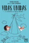 VIDAS UNIDAS | 9788416894017 | Portada