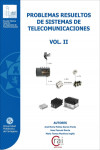 PROBLEMAS RESUELTOS DE SISTEMAS DE TELECOMUNICACIÓN. VOL. II | 9788416325320 | Portada