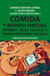 COMIDA Y MUNDO VIRTUAL | 9788491167259 | Portada