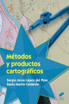 METODOS Y PRODUCTOS CARTOGRAFICOS | 9788490774793 | Portada