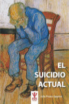 EL SUICIDIO ACTUAL | 9788497277013 | Portada