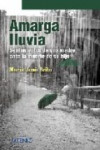 AMARGA LLUVIA: SENTIMIENTOS DE UNA MADRE ANTE LA MUERTE DE SU HIJO | 9788497432863 | Portada