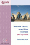 Teoría de curvas, superficies y campos para ingenieros | 9788416228744 | Portada