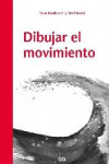 DIBUJAR EL MOVIMIENTO | 9788425230530 | Portada