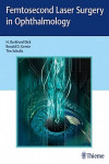 Femtosecond Laser Surgery in Ophthalmology | 9781626232365 | Portada