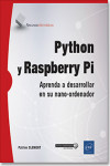 Python y Raspberry Pi. Aprenda a desarrollar en su nano-ordenador | 9782409014284 | Portada