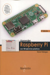Aprender Raspberry Pi con 100 ejercicios prácticos | 9788426726278 | Portada