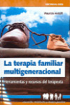 LA TERAPIA FAMILIAR MULTIGENERACIONAL | 9788490239001 | Portada