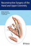 Reconstructive Surgery of the Hand and Upper Extremity | 9781626236011 | Portada