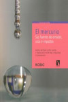 EL MERCURIO: SUS FUENTES DE EMISIÓN, USOS E IMPACTOS | 9788400103378 | Portada