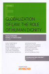 GLOBALIZATION OF LAW. THE ROLE OF HUMAN DIGNITY | 9788491971443 | Portada