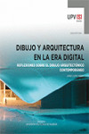 DIBUJO Y ARQUITECTURA EN LA ERA DIGITAL | 9788490486825 | Portada
