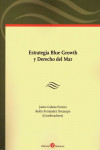 Estrategia Blue Growth y Derecho del Mar | 9788417310479 | Portada