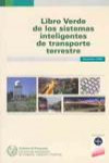 Libro Verde de los Sistemas Inteligentes de Transporte Terrestre | 9788438003657 | Portada