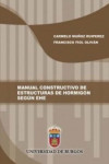 MANUAL CONSTRUCTIVO DE ESTRUCTURAS DE HORMIGÓN SEGÚN EHE | 9788416283545 | Portada