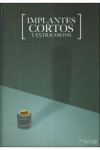 IMPLANTES CORTOS Y EXTRACORTOS | 9788487673450 | Portada
