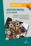 ADOLESCENTES ¡A LA MESA! | 9788490522578 | Portada