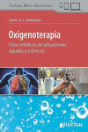 Oxigenoterapia. Usos Médicos en Situaciones Agudas y Crónicas + ebook | 9789874922540 | Portada