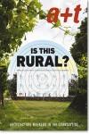 A+T 53 Is This Rural? Architecture Markers In The Countryside | 9788409189366 | Portada