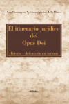 El itinerario jurídico del Opus Dei | 9788431334888 | Portada