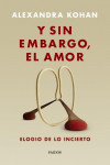 Y SIN EMBARGO, EL AMOR | 9789501299434 | Portada