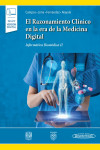 El Razonamiento Clínico en la era de la Medicina Digital + ebook | 9786078546411 | Portada