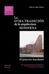 La otra tradición de la arquitectura moderna | 9788429123098 | Portada