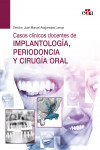 Casos clínicos docentes de implantología, periodoncia y cirugía oral | 9788418706554 | Portada