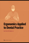 Ergonomics Applied to Dental Practice | 9781647240905 | Portada