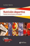 Nutrición Deportiva. Ciencia, Herramientas y Estrategias | 9789878452616 | Portada