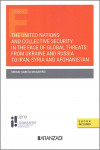 The United Nations and collective security in the face of global threats: from Ukraine and Russia to Iran, Syria and Afghanistan | 9788411635141 | Portada