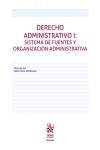 Derecho Administrativo I: Sistema de fuentes y organización administrativa | 9788411979900 | Portada