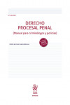 Derecho Procesal Penal. (Manual para criminólogos y policías) | 9788410562509 | Portada