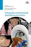 Tomografía computarizada maxilofacial en el perro | 9788419156778 | Portada