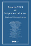 ANUARIO DE JURISPRUDENCIA LABORAL 2023. Estudio de cien casos relevantes | 9788434029620 | Portada