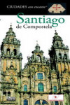 Santiago de Compostela | 9788403502833 | Portada