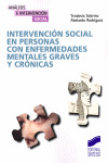 Intervencion Social en Personas con Enfermedades Mentales Graves y Crónicas | 9788497564564 | Portada