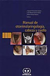Manual de Otorrinolaringología, cabeza y cuello | 9789588328010 | Portada