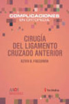 Cirugía del ligamento cruzado anterior | 9788497512527 | Portada