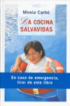 La cocina Salvavidas | 9788483304563 | Portada