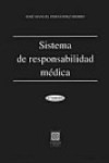 Sistema de responsabilidad médica | 9788498363012 | Portada