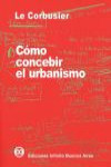 Cómo concebir el urbanismo | 9789879393116 | Portada