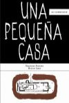 Una pequeña casa | 9789879393383 | Portada