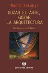 Gozar el arte, gozar la arquitectura | 9789879393406 | Portada