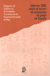 Informe 2005 sobre el sector de autopistas de peaje en España | 9788449807947 | Portada