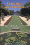 El jardín: arte y técnica | 9788484761686 | Portada