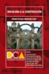 Prácticas resueltas de iniciación a la construcción | 9788484546351 | Portada