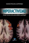Hiperactividad: existe frontera entre personalidad y patología? | 9788479788537 | Portada