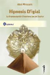 HIPNOSIS EFIGIAL | 9789509030596 | Portada